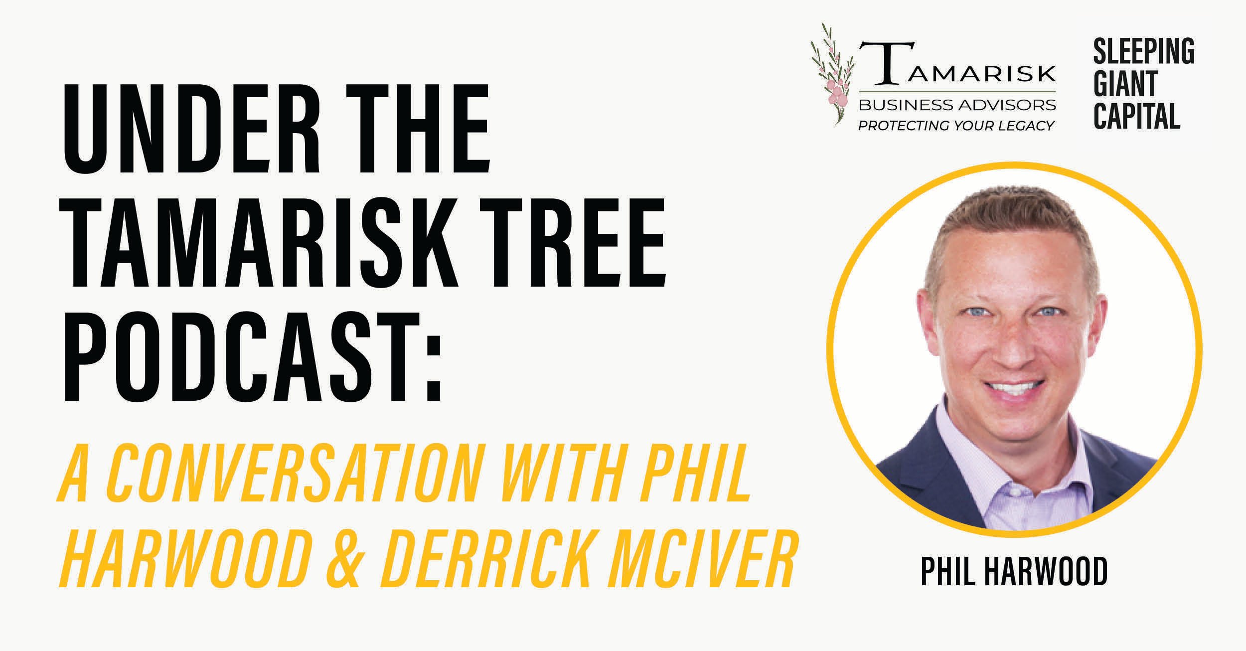 <span id="hs_cos_wrapper_name" class="hs_cos_wrapper hs_cos_wrapper_meta_field hs_cos_wrapper_type_text" style="" data-hs-cos-general-type="meta_field" data-hs-cos-type="text" >Sleeping Giant Capital | Under the Tamarisk Tree Podcast: A conversation with Phil Harwood and Derrick McIver</span>